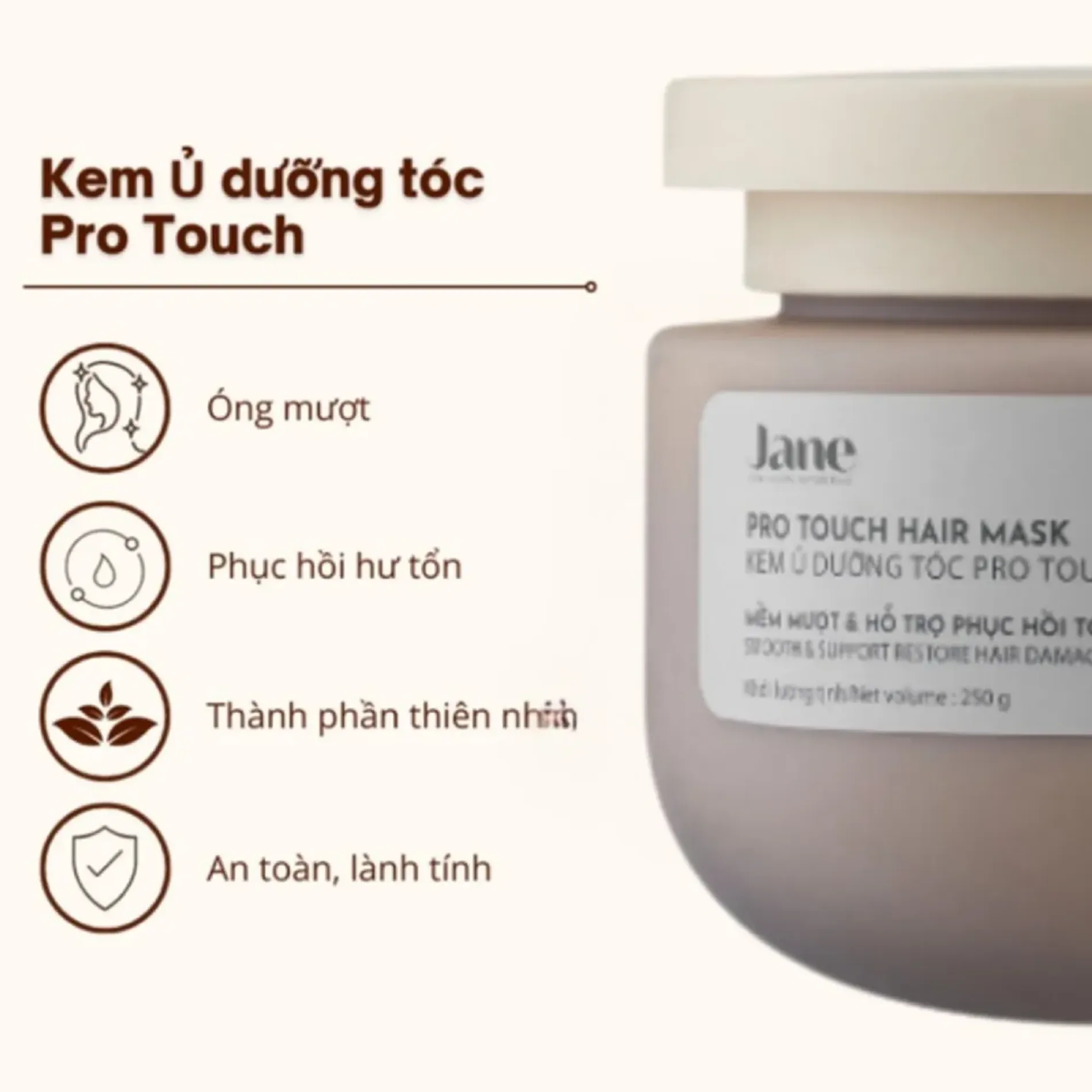 kem-u-duong-toc-jane-pro-touch-hair-mask-250g-2
