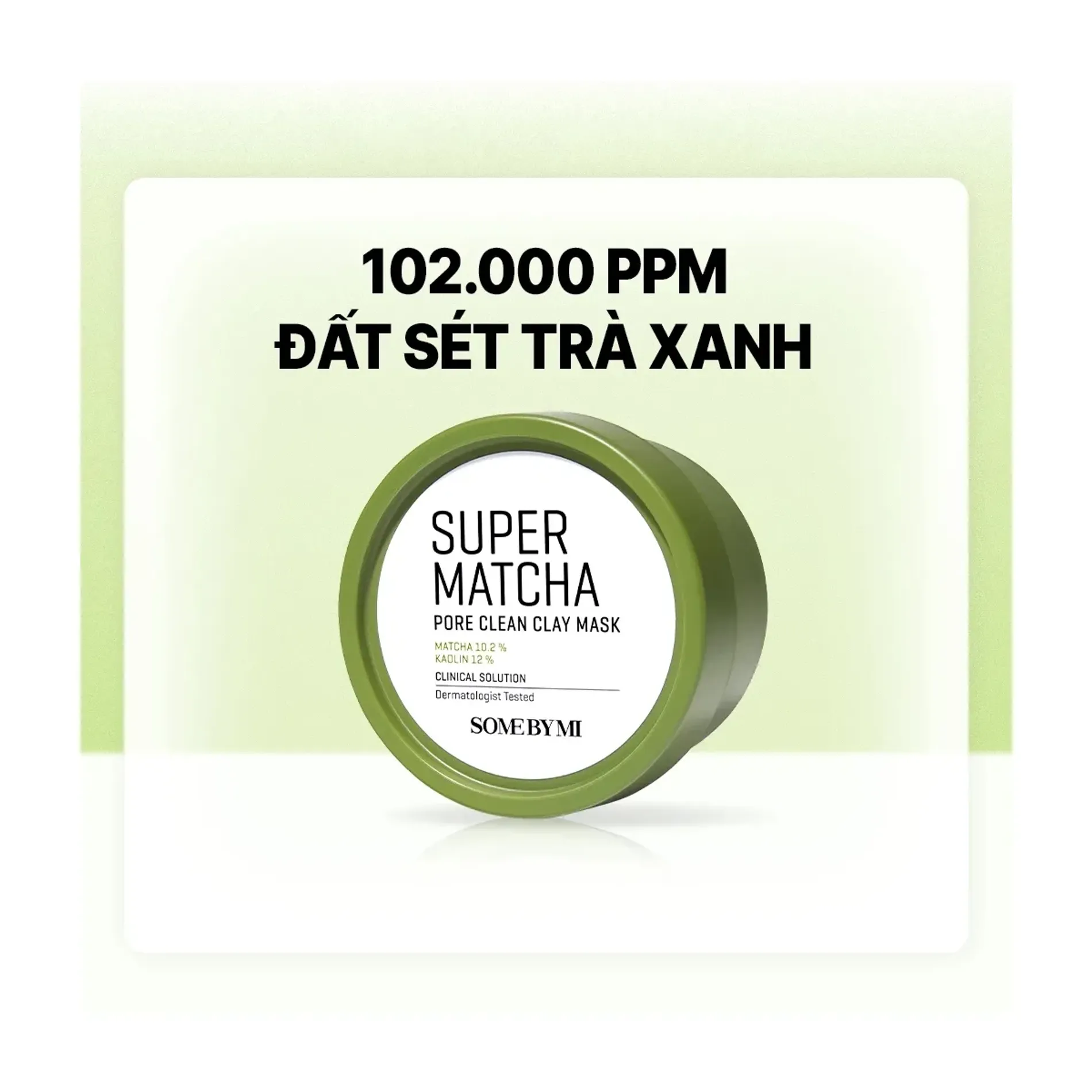 mat-na-dat-set-tra-xanh-some-by-mi-super-matcha-pore-clean-clay-mask-100g-6