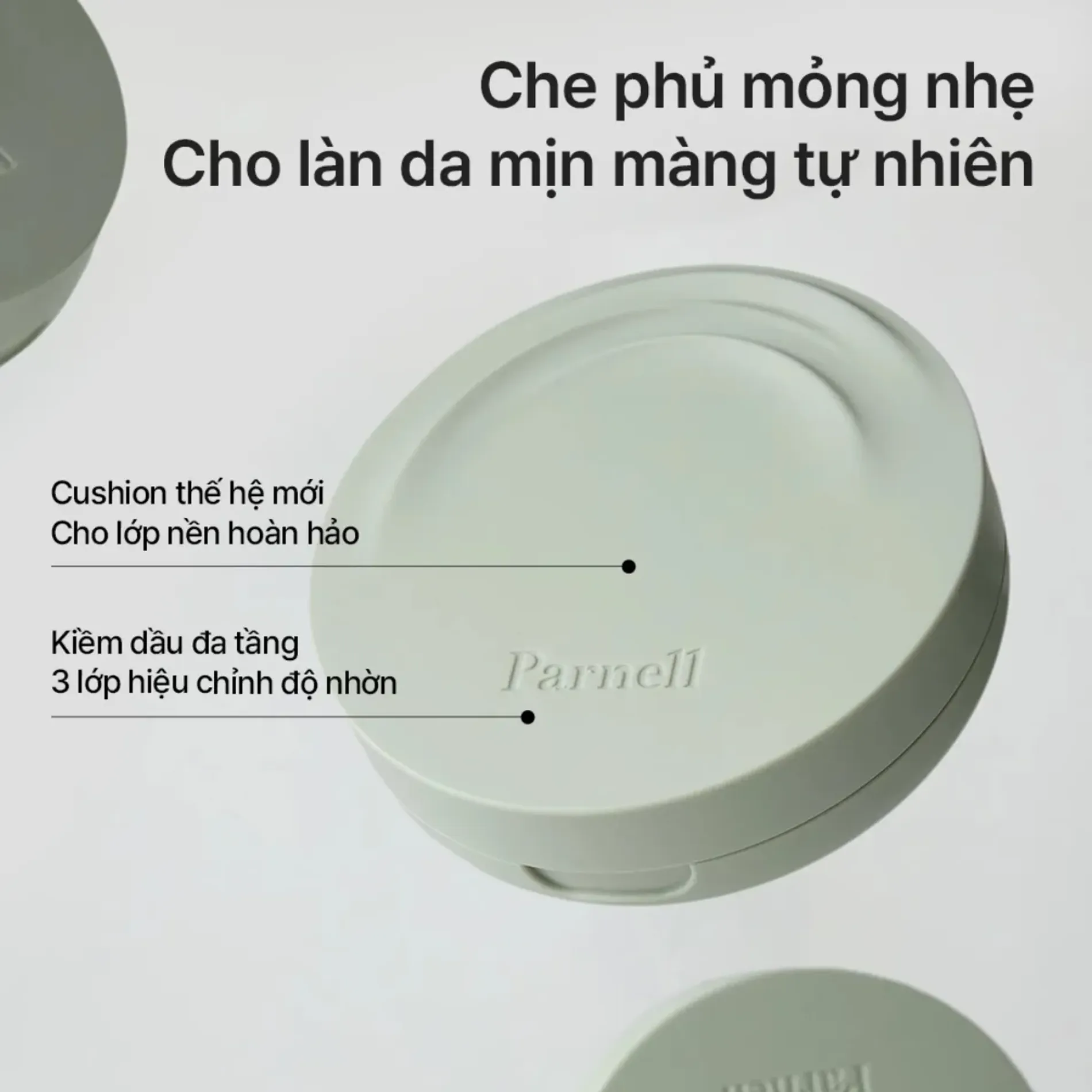 phan-nuoc-kiem-dau-the-he-moi-parnell-cicamanu-serum-in-matte-cushion-15g-3