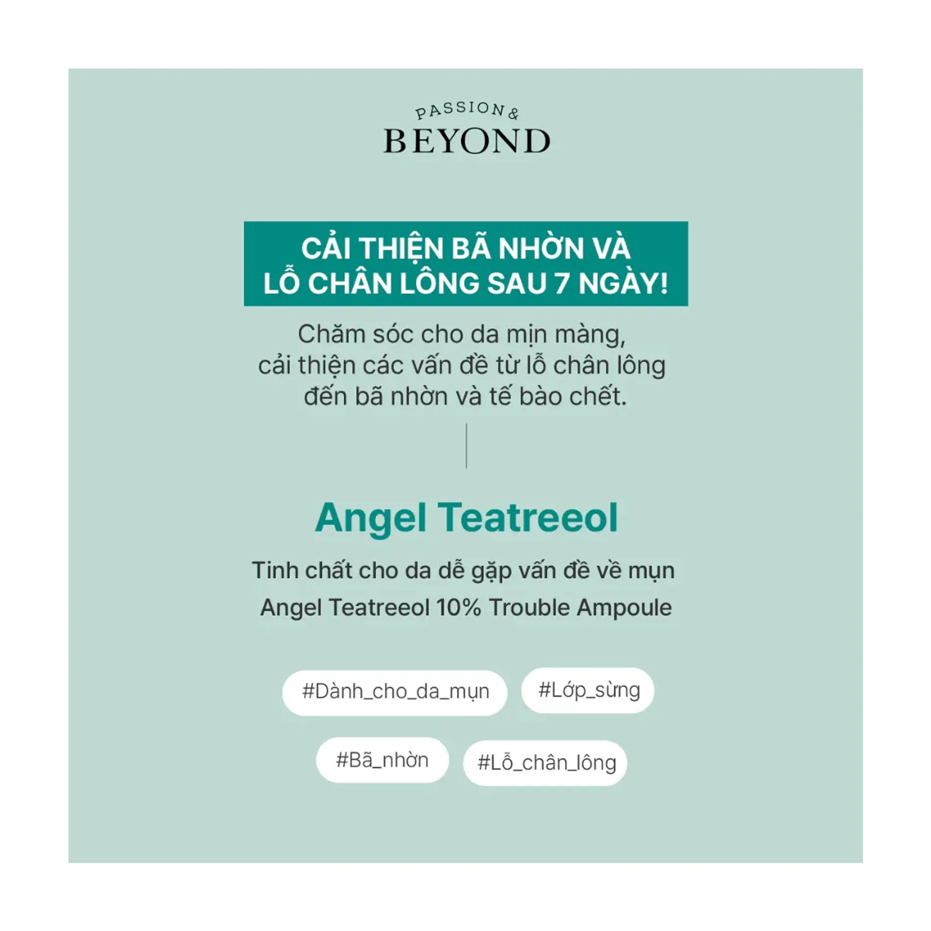 tinh-chat-tram-tra-thuan-chay-beyond-angel-teatreeol-10-ampoule-50ml-10