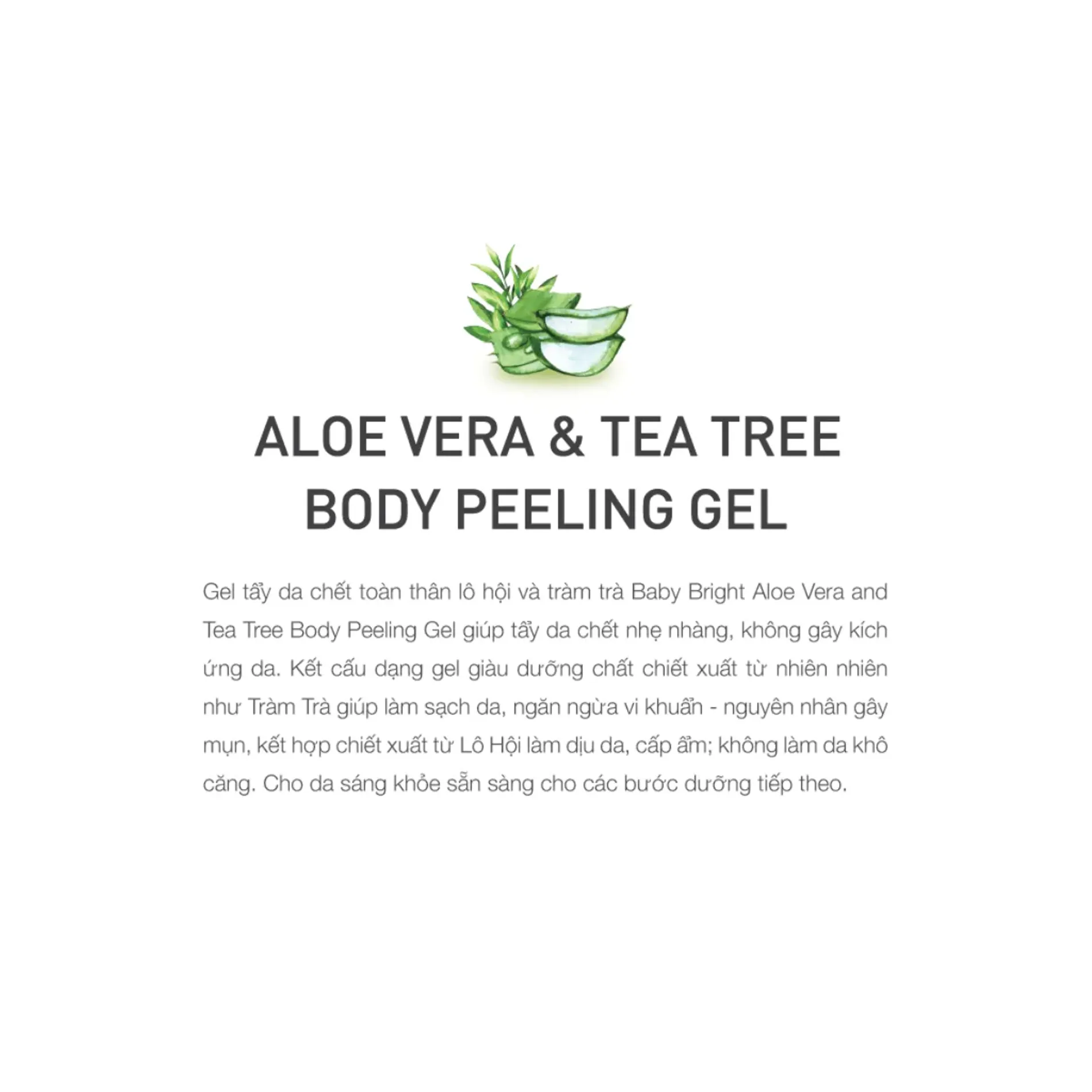 gel-tay-da-chet-toan-than-baby-bright-aloe-vera-tea-tree-body-peeling-gel-200ml-5