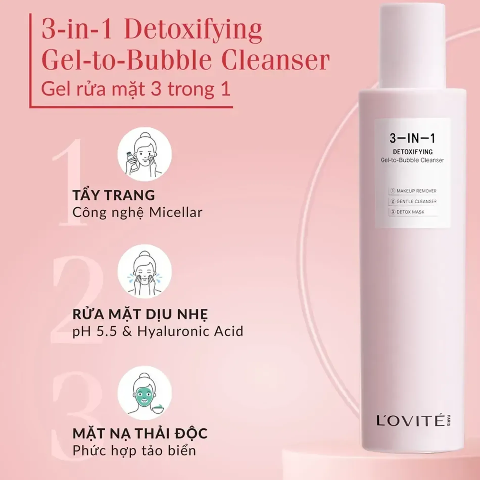 gel-rua-mat-thai-doc-lovite-3-in-1-detoxifying-gel-to-bubble-cleanser-100ml-4