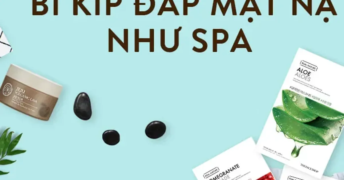 ĐẮP MẶT NẠ CHUẨN ĐẸP NHƯ SPA TẠI NHÀ VỚI MẶT NẠ JEJU VOLCANIC VÀ MẶT NẠ REAL NATURE - The Face Shop Chính Hãng