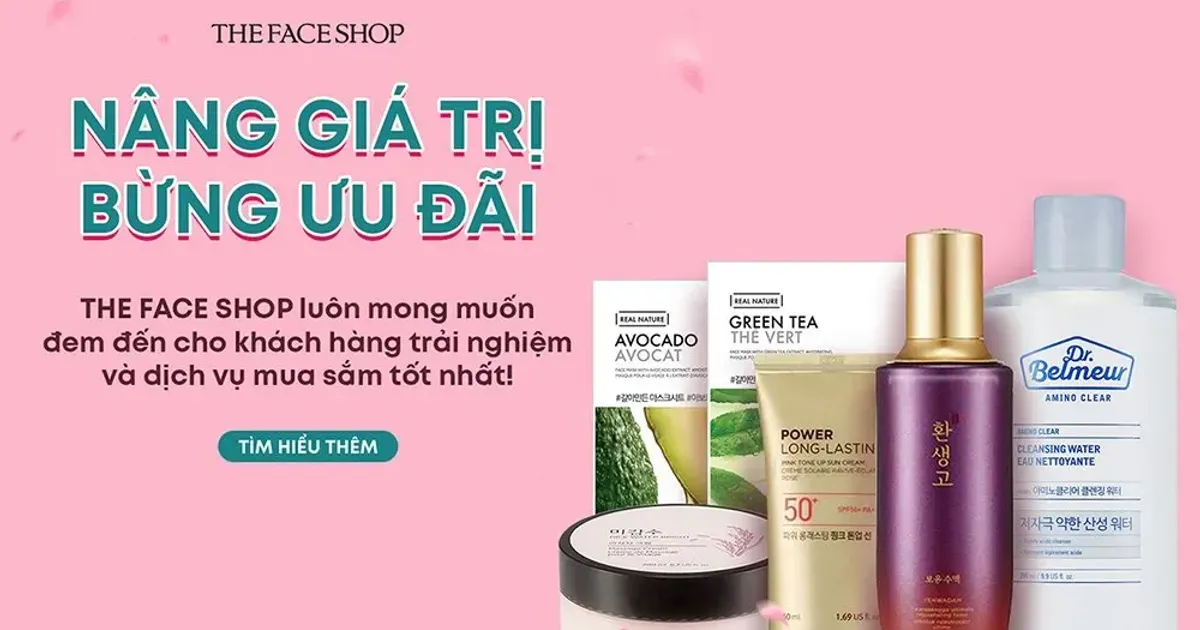 [Thông Báo Cập Nhật Giá] Nâng Giá Trị - Bừng Ưu Đãi - The Face Shop Chính Hãng