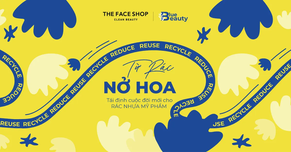 Chiến dịch từ Rác nở HOA cùng THE FACE SHOP