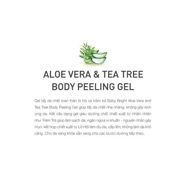 gel-tay-da-chet-toan-than-baby-bright-aloe-vera-tea-tree-body-peeling-gel-200ml-5